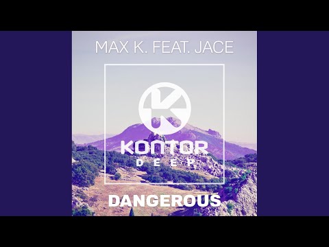 Dangerous (Club Mix Edit)