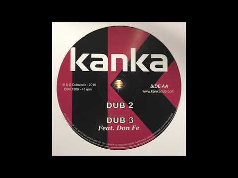 Stepper Style Dub 3 Feat. Don Fe - Kanka - Dubalistik DBK1209