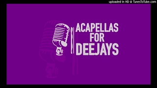 Download lagu Sak Noel - Loca People (Acapella) mp3