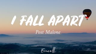 Post Malone – I Fall Apart (Lyrics) 🎵
