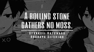 A rolling stone gathers no moss.   粛正罰丸 × 肋谷清志郎