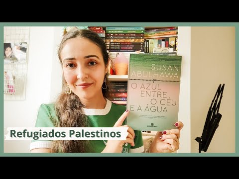 O AZUL ENTRE O CÉU E A ÁGUA - Susan Abulhawa | Kelen Vasconcelos