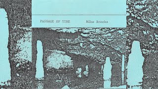 Mike Brooks ‎– Passage Of Time [Full Album Electronic / Electro / Synth / Ambient Music Cassette]
