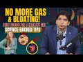 No More Gas Bloating Best Foods For A Healthy Gut Science Backed Tips