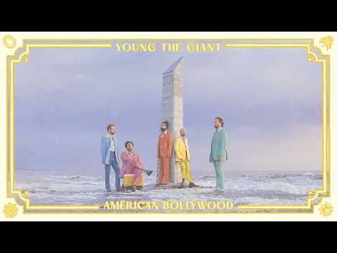 Tomorrow - Young the Giant