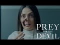PREY FOR THE DEVIL 2022 Scariest Scene