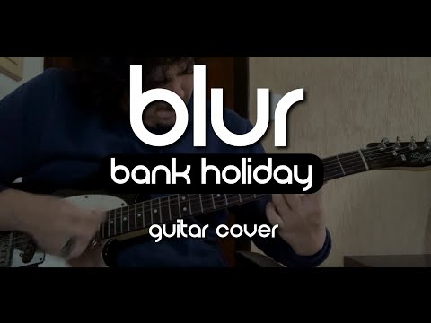 Bank Holyday - Blur