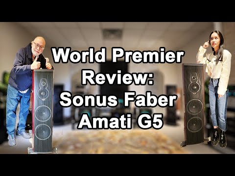 WORLD PREMIER REVIEW: Sonus Faber Amati G5