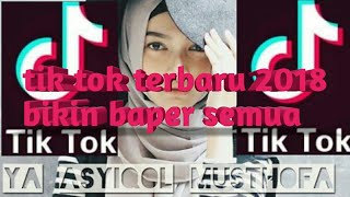 Download lagu Tik tok terbaru 2018 keren dan bikin baper, ya habibal qolbi mp3