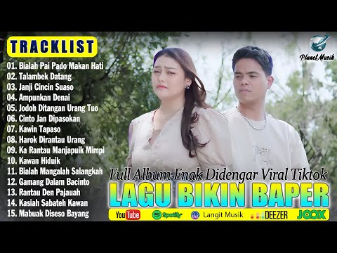 Lagu Minang Terbaru 2025 Enak Didengar Bikin Baper & Terbaik Sepanjang Masa -  Tiktok 2025
