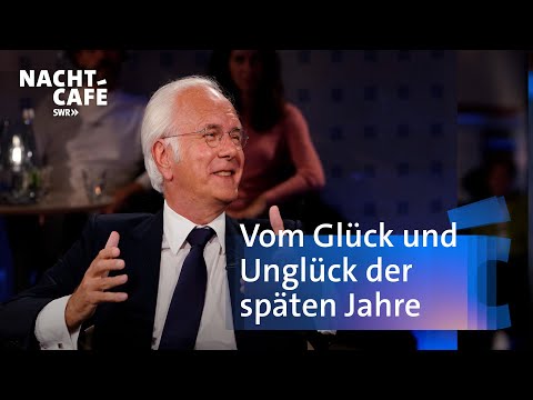 Vom Glück und Unglück der späten Jahre | SWR Nachtcafé