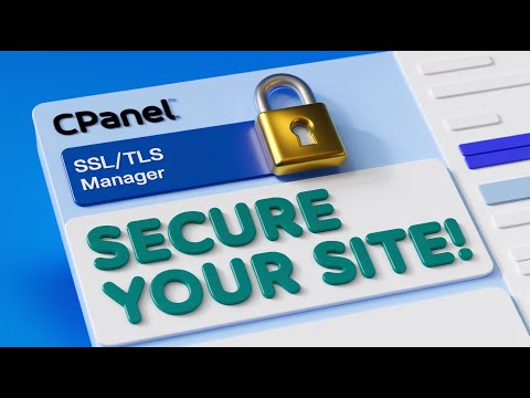 How to Use SSL TLS Manager for Free SSL Installation in cPanel