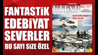 Cumhuriyet Kitap’tan özel sayı: Fantastik edebiyat.