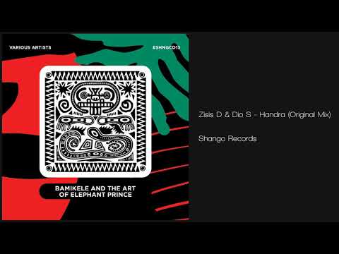 Zisis D & Dio S - Handra (Original Mix) Shango Records