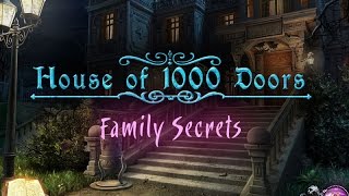 House of 1000 Doors: Family Secrets (PC) - Part #2