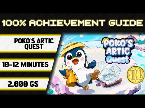 Poko's Arctic Quest 100% Achievement Walkthrough * 2000GS in 10-12 Minutes *
