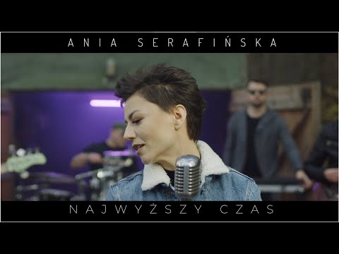 Ania Serafińska - Najwyższy Czas