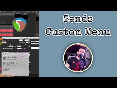 Customize Reaper Sends: Shortcuts & Custom Menu
