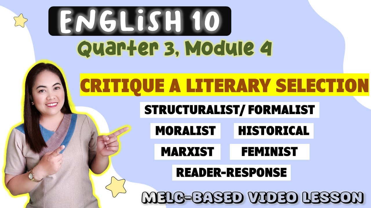 LITERARY APPROACHES || GRADE 10 || MELC-based VIDEO LESSON | QUARTER 3 | Module 4