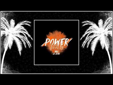 Dj Na'soul - mix MDL Fresh Power