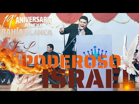 🔥El PODEROSO de ISRAEL 🇮🇱🔥- XIX Aniversario Bahía Blanca 🎶