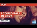 I Could Fall In Love in the style of Selena | Karaoke with Lyrics
