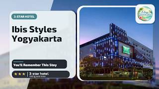 Ibis Styles Yogyakarta Hotel - You’ll Remember This Stay | Yogyakarta, Indonesia