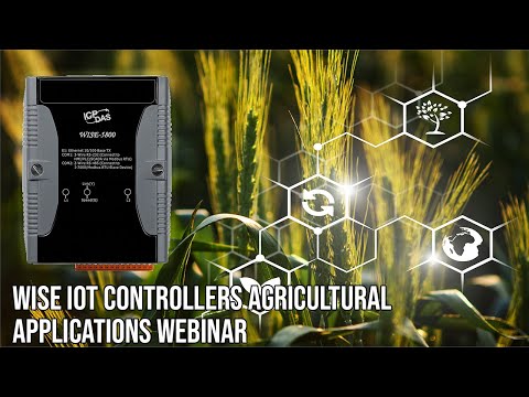 WISE IoT Controllers Agricultural Applications