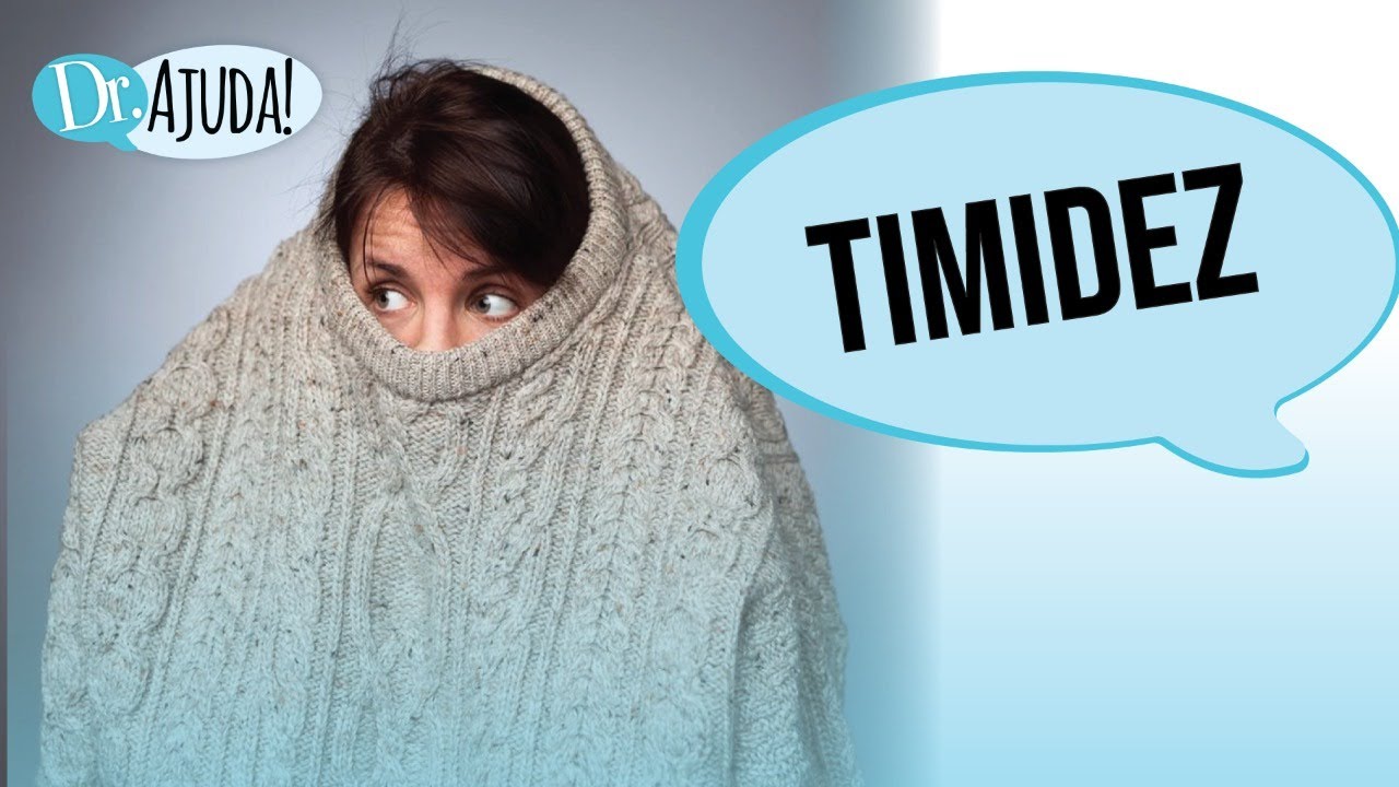 TIMIDEZ, INTROVERSÃO OU FOBIA SOCIAL?