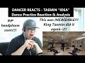 DANCER REACTS - TAEMIN 태민 "IDEA" (이데아) Dance Practice REACTION & ANALYSIS DANCER REACTS - TAEMIN 태민 "IDEA" (이데아) Dance Practice REACTION & ANALYSIS