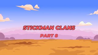Stickman Clans/part8