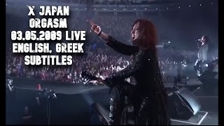 X Japan - Orgasm - World Tour Live in Tokyo Dome (03.05.2009) - English, Greek Subtitles