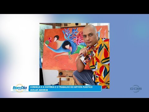 Conheça a história e o trabalho do artista plástico Avelar Amorim 16 03 2023