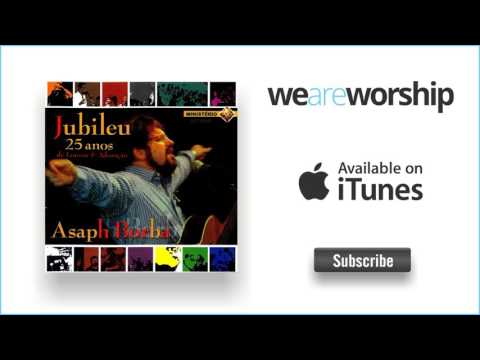 Asaph Borba - Infinitamente Mais