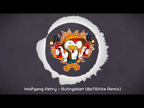 ♻️ Wolfgang Petry - Ruhrgebiet (BoTEKKe Remix) [HARDTEKK] ♻️