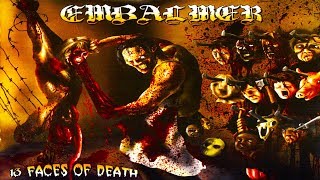 EMBALMER - 13 Faces Of Death [Full-length Album] Death Metal