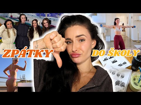 ZPÁTKY DO ŠKOLY aneb LOCKED IN diaries 🧘🏻‍♀️📚💪🏼