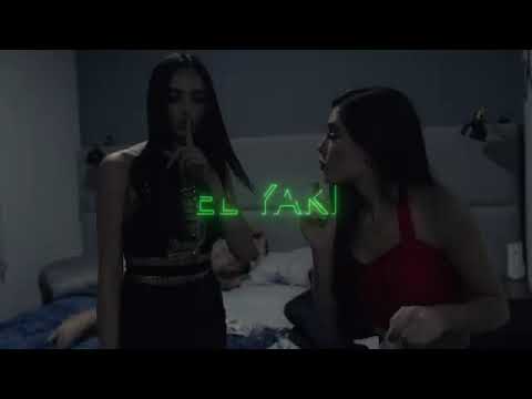 La Ventaja ❌ El Yaki - Las Que Mandan Son Ellas 😎🔥🍻🎶