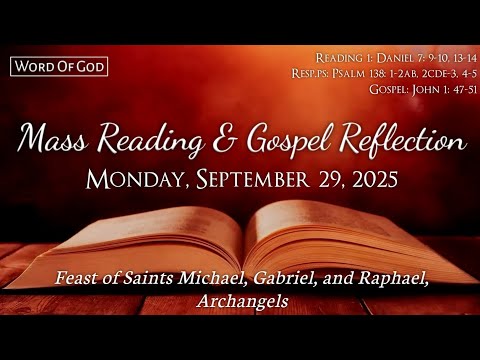 Today's Catholic Mass Readings and Gospel Reflection - Monday, September 29, 2025