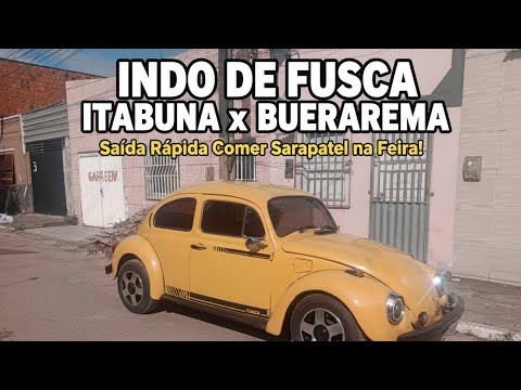 Fusca a todo vapor Itabuna x Buerarema #fusca #itabuna #bahia #viagem #nomade 