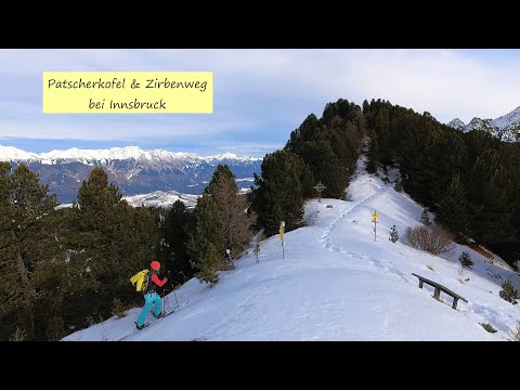 🇦🇹 Patscherkofel & Zirbenweg - Innsbrucks Hausberg