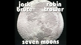 Jake Bruce &amp; Robin Trower - Seven Moons