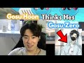 Gosu Hoon Thinks He's Zero