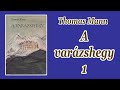 Thomas Mann -  A varázshegy 1
