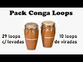 Conga Loops Viradas 90 E 100 BPM