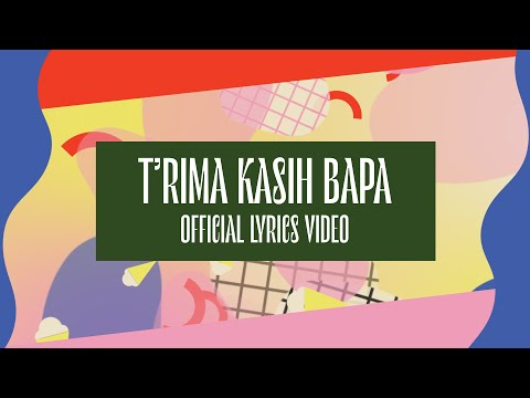 T'rima Kasih Bapa (Official Lyric Video) - JPCC Worship Kids