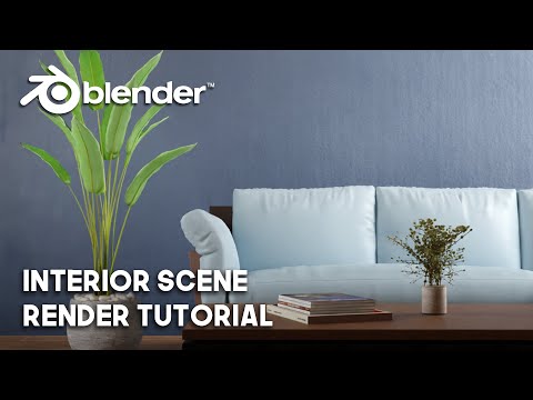 Interior Scene Render in 20 minutes  - Blender Tutorial