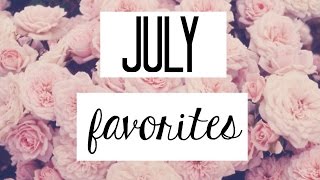 July Favorites 2015: Makeup, Food, Songs & More!