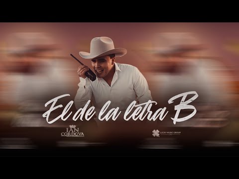 Ian Cordova - El de la letra B