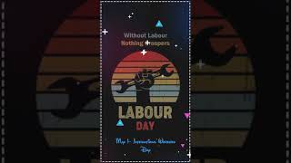 #Labour Day#Whatsapp status Tamil#Full Screen# May